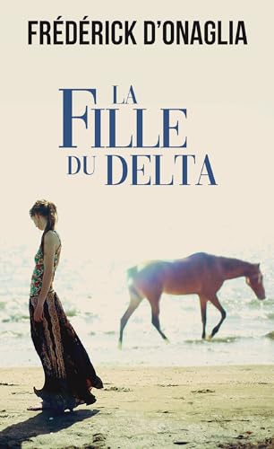 Beispielbild fr La fille du delta zum Verkauf von Ammareal