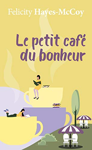 Beispielbild fr Le Petit caf du bonheur zum Verkauf von Ammareal