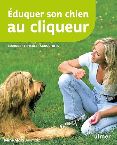 Beispielbild fr Eduquer son chien au cliqueur zum Verkauf von medimops