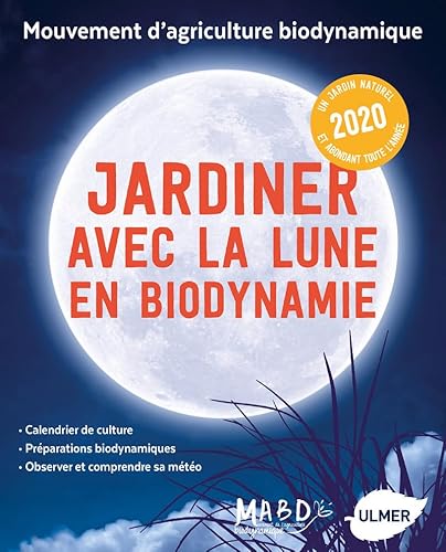 Beispielbild fr Jardiner avec la Lune en biodynamie 2020 Dreyfus, Laurent zum Verkauf von BIBLIO-NET