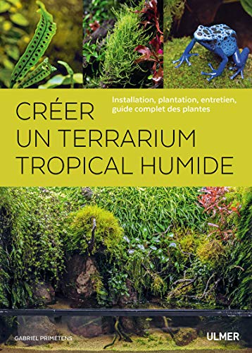 Beispielbild fr Crer un terrarium tropical humide zum Verkauf von medimops