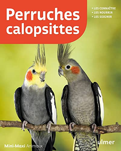 9782379221071: Perruches calopsittes