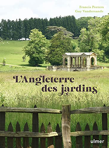 Beispielbild fr L'Angleterre des jardins zum Verkauf von Gallix