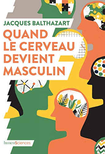 Stock image for Quand le cerveau devient masculin for sale by medimops