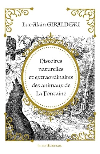 Stock image for Histoires naturelles et extraordinaires des animaux de La Fontaine for sale by medimops