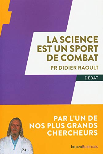 Beispielbild fr La science est un sport de combat zum Verkauf von WorldofBooks