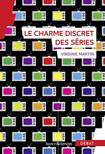 Stock image for Le charme discret des s ries for sale by WorldofBooks