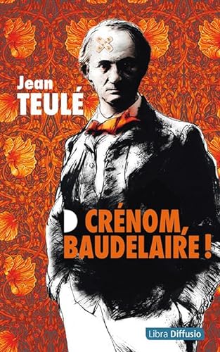 9782379321160: Crnom, Baudelaire !