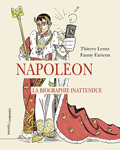 9782379335730: Napolon. La biographie inattendue