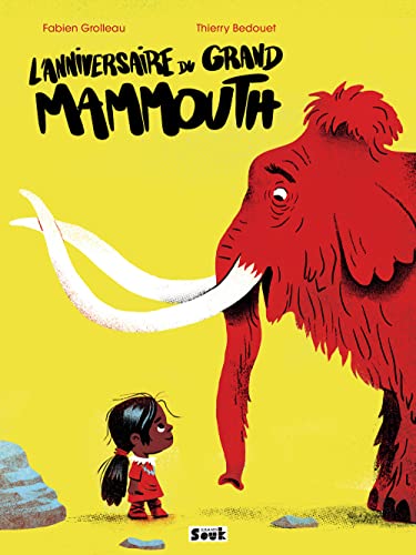 Beispielbild fr L'anniversaire du grand mammouth zum Verkauf von WorldofBooks