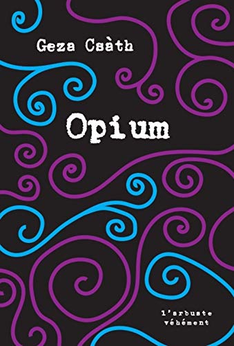 Beispielbild fr Opium zum Verkauf von medimops