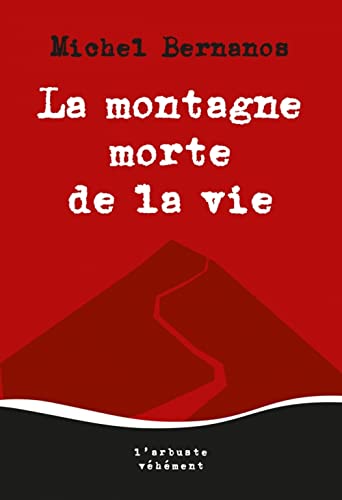 Stock image for Montagne morte de la vie (La) for sale by Librairie La Canopee. Inc.