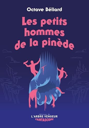 Stock image for Les petits hommes de la pinde for sale by EPICERIE CULTURELLE