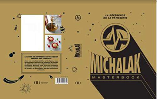 Beispielbild fr Michalak masterbook : La rfrence de la ptisserie zum Verkauf von medimops