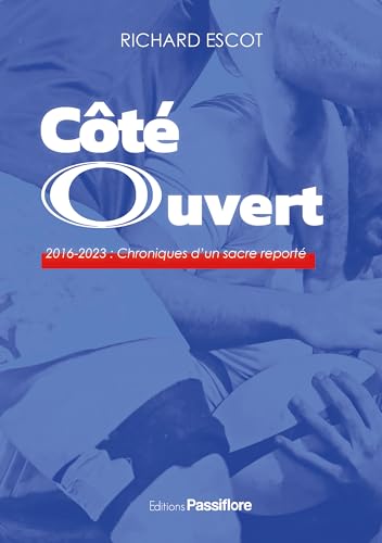 Beispielbild fr Ct Ouvert: 2016-2023 : Chroniques ovales zum Verkauf von Ammareal
