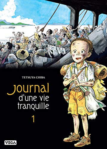 9782379500121: Journal d une vie tranquille - Tome 1 (Seinen Vega-Dupuis)
