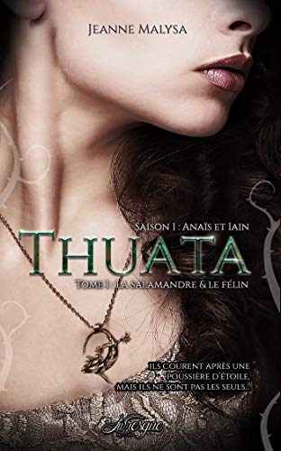 Stock image for Thuata, saison 1 : Anas & Iain - tome 1: La Salamandre & le Flin for sale by medimops