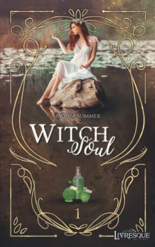 9782379603150: Witch Soul, tome 1: Le Royaume de Syringa