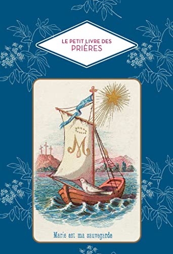 Beispielbild fr Le Petit Livre des prires zum Verkauf von medimops