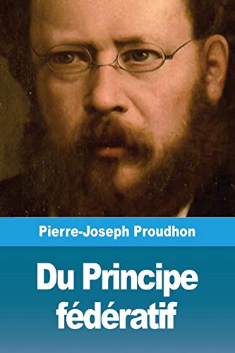 9782379760082: Du Principe fdratif