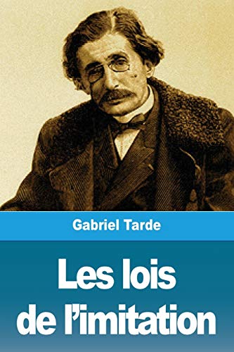 9782379760372: Les lois de l'imitation (French Edition)