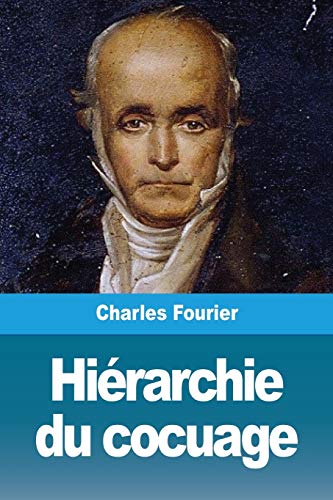 Imagen de archivo de Hirarchie du cocuage (French Edition) a la venta por GF Books, Inc.