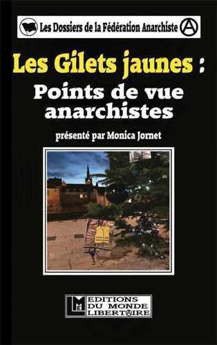 Beispielbild fr Gilets jaunes : points de vue anarchistes (Les) zum Verkauf von medimops