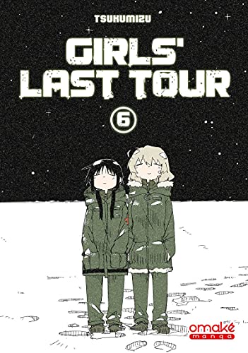 Stock image for GIRLS' LAST TOUR - TOME 6 for sale by Librairie La Canopee. Inc.