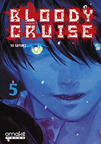 9782379891717: Bloody Cruise - Tome 5 (VF)