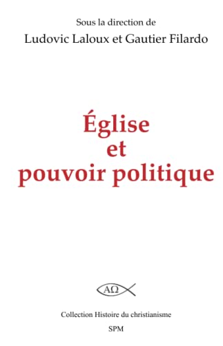 Beispielbild fr glise et pouvoir politique (French Edition) zum Verkauf von Gallix