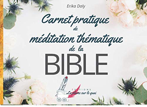 9782380080155: Carnet pratique de mditation thmatique de la Bible