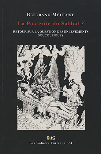 Beispielbild fr LA POSTRIT DU SABBAT ? (Les Cahiers Fortens) (French Edition) zum Verkauf von Lucky's Textbooks