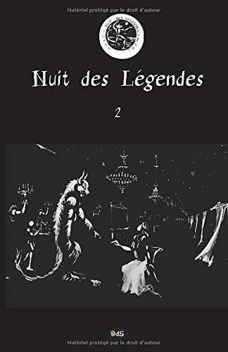 Stock image for Nuit des Lgendes 2 (French Edition) for sale by GF Books, Inc.