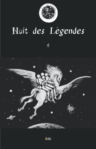 Beispielbild fr Nuit des Lgendes 4 (French Edition) zum Verkauf von GF Books, Inc.