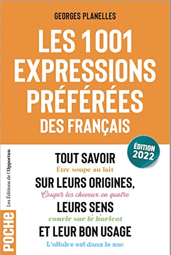 9782380154016: Les 1001 expressions prfres des Franais
