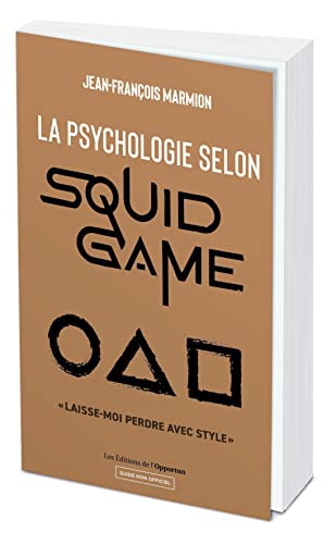 Beispielbild fr La psychologie selon Squid Game zum Verkauf von medimops