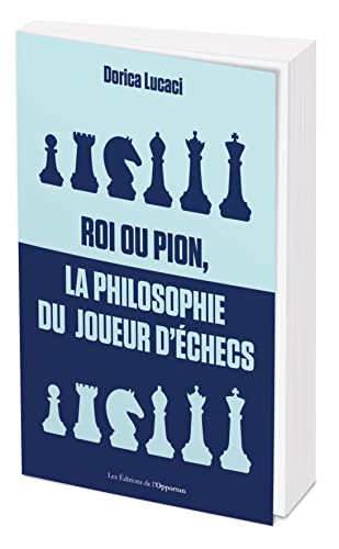 Stock image for Roi ou pion, la philosophie du joueur d'checs for sale by Gallix