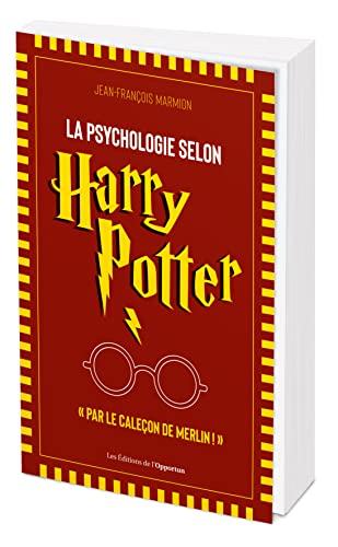 Beispielbild fr La psychologie selon Harry Potter: "Par le caleon de Merlin !" zum Verkauf von medimops