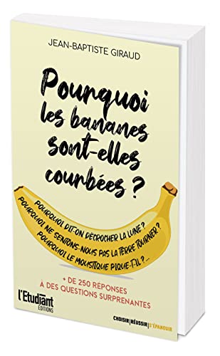 Beispielbild fr Pourquoi les bananes sont-elles courbes ? zum Verkauf von medimops