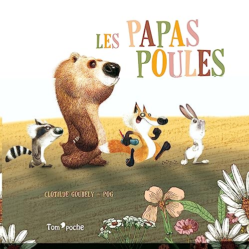 Beispielbild fr LES PAPAS POULES zum Verkauf von Librairie La Canopee. Inc.