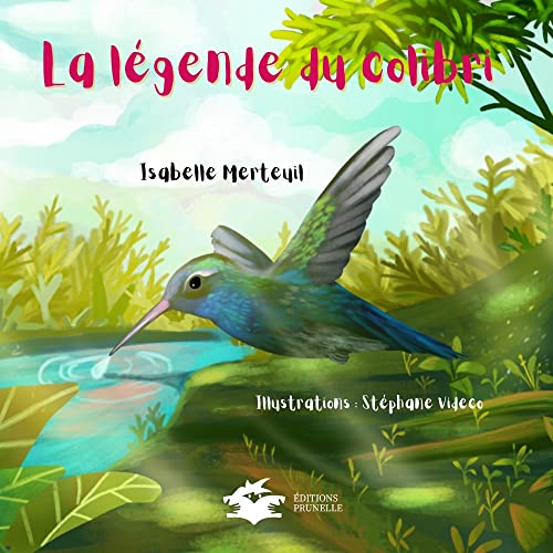 Beispielbild fr La lgende du colibri (French Edition) zum Verkauf von GF Books, Inc.