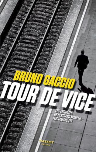 Beispielbild fr Tour de vice - les enqutes de Bertrand Morillo flic malgr lui - Volume 2 zum Verkauf von Gallix