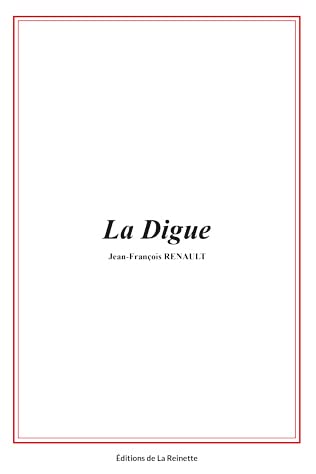 Beispielbild fr La Digue zum Verkauf von medimops