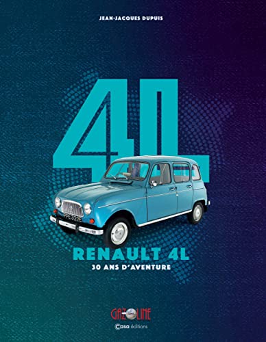 Stock image for 4L - Renault 4L - 30 ans d'aventure for sale by Gallix