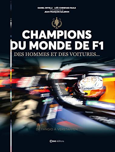 Stock image for Les Champions du Monde de F1: Et leurs autos for sale by medimops