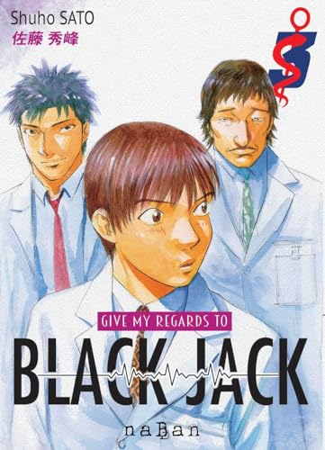 Beispielbild fr Give my regards to Black Jack T03 zum Verkauf von medimops