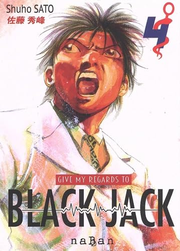 Beispielbild fr Give my regards to Black Jack T04 zum Verkauf von medimops