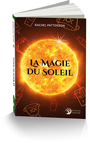Beispielbild fr La Magie du Soleil zum Verkauf von medimops