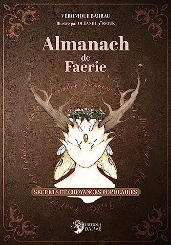 Beispielbild fr Almanach de faerie - Secrets et croyances populaires zum Verkauf von medimops