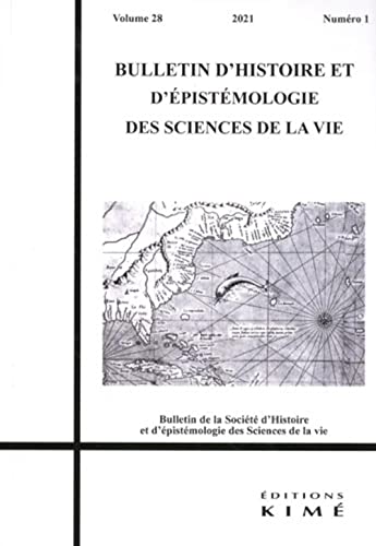 Beispielbild fr Bulletin d'histoire et d'pistmologie des sciences de la vie, v. 28, no 01 zum Verkauf von Librairie La Canopee. Inc.